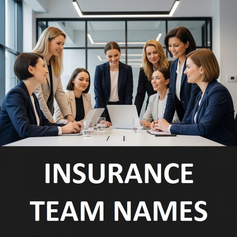 Insurance Team Names