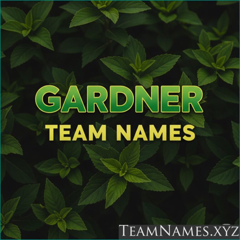 Gardener Team Names: Cultivating Creativity and Growth